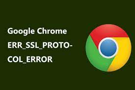 Lỗi err_ssl_protocol_error là gì? và cách fix